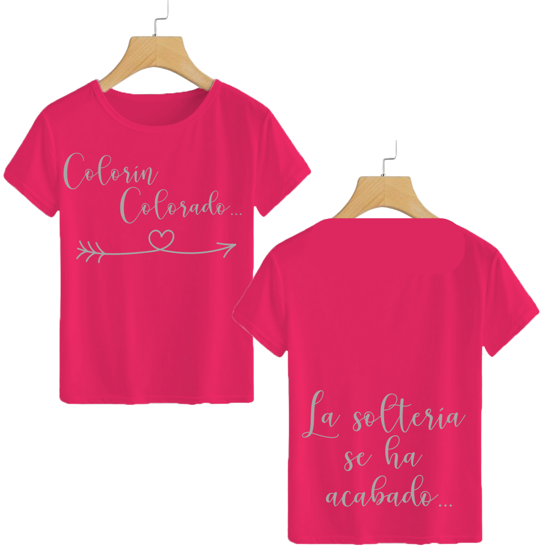 Polera Colorín Colorado... La soltería se ha acabado!