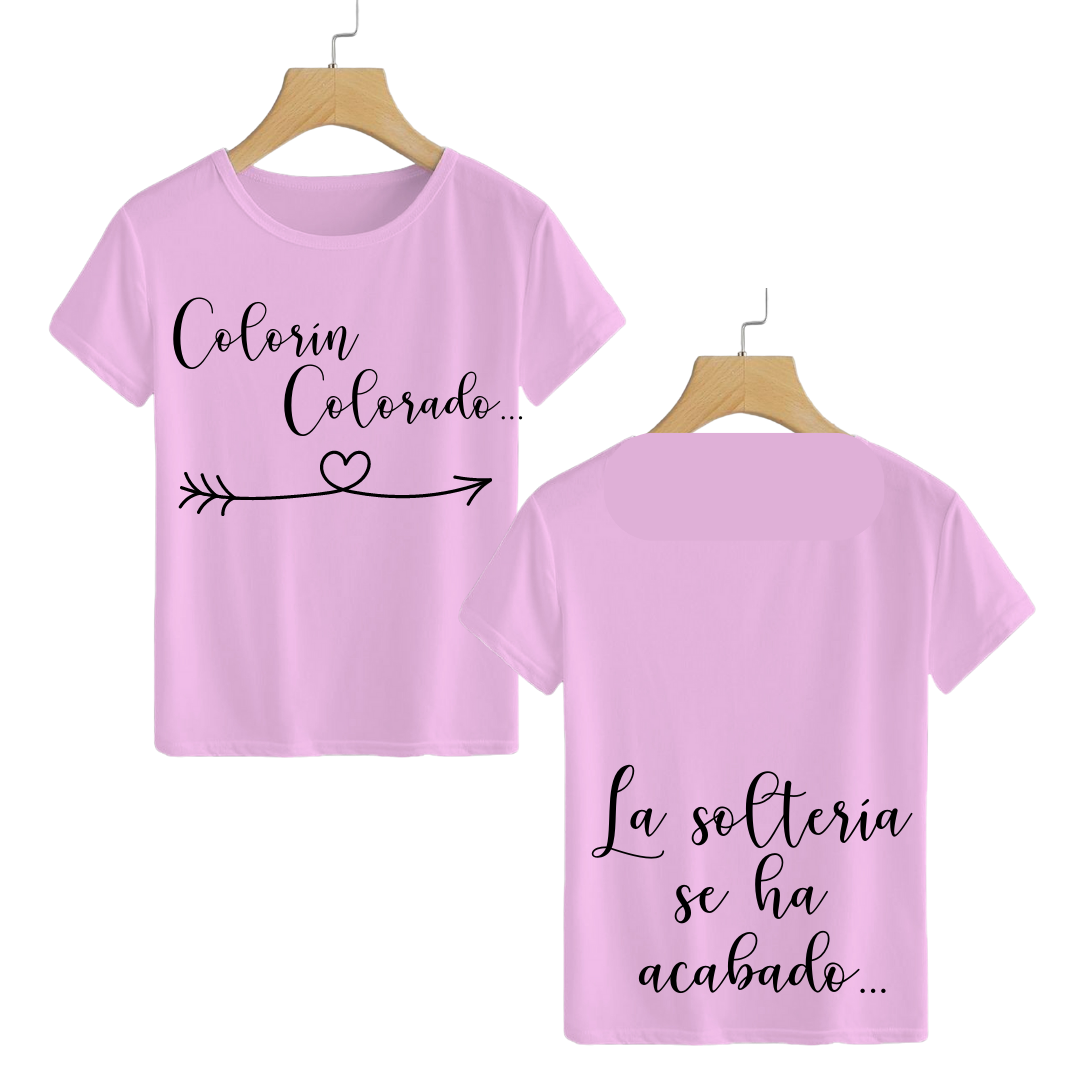 Polera Colorín Colorado... La soltería se ha acabado!