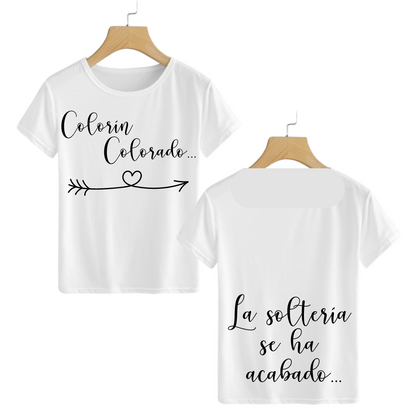 Polera Colorín Colorado... La soltería se ha acabado!