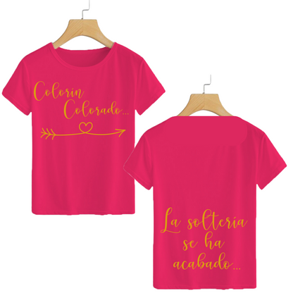 Polera Colorín Colorado... La soltería se ha acabado!